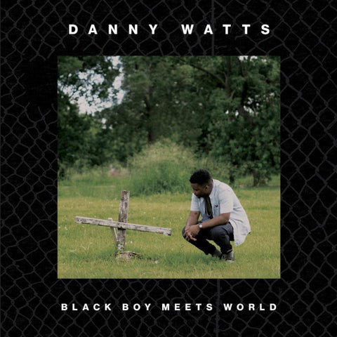Danny Watts – Black Boy Meets World LP