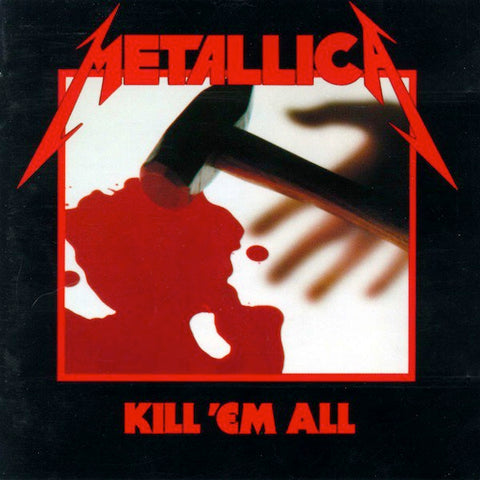Metallica – Kill 'Em All LP
