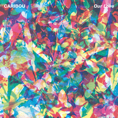 Caribou - Our Love LP