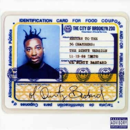 Ol' Dirty Bastard - Return to the 36 Chambers; The Dirty Version LP