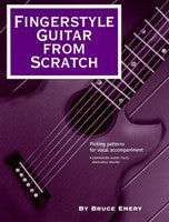 Fingerstyle Guitar From Scratch