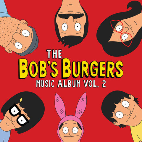 The Bob's Burgers Music Album Volume 2 LP