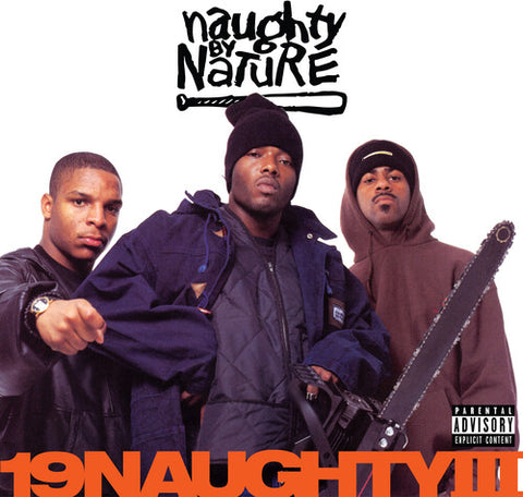 Naughty By Nature - 19 Naughty III (30th Anniversary, Orange) LP