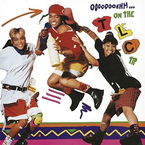 TLC - Ooooooohhh... On the TLC Tip LP